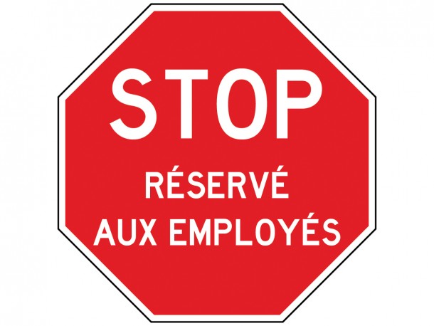 Self-Adhesive Vinyl Sign - Réservé aux employés